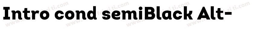 Intro cond semiBlack Alt字体转换